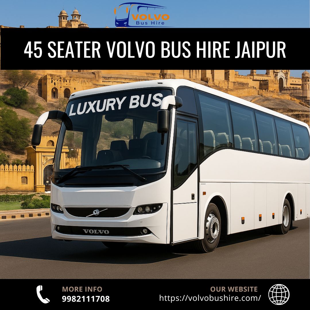 45 Seater Volvo Bus Hire in Jaipur